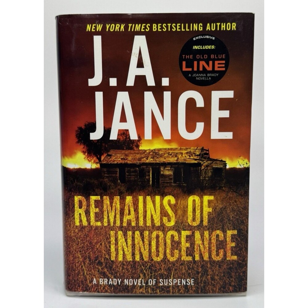 Remains of Innocence: A Brady Novel of - Hardcover, by Jance J. A - Good
